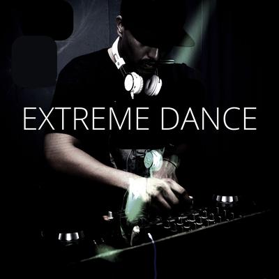 Extreme Dance By Foster Sound's cover