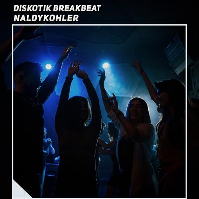 Diskotik Breakbeat's cover