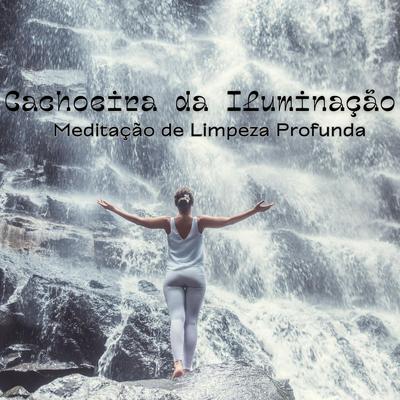 Cachoeira calmante para relaxar o corpo By Academia de Música para Massagem e Relaxamento's cover