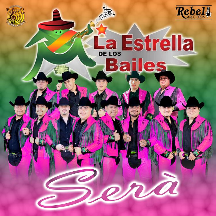 La Estrella De Los Bailes's avatar image