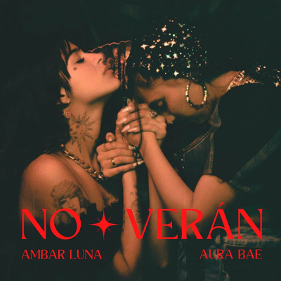 No Verán By Ambar Luna, Aura BAE's cover