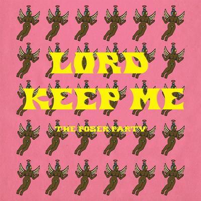 Lord Keep Me By The Poser Party's cover