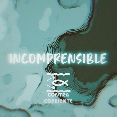 Incomprensible (Oficial)'s cover