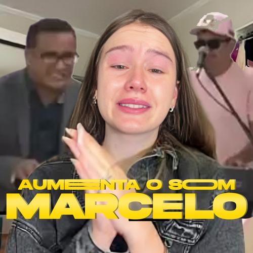 Aumenta o Som Marcelo's cover