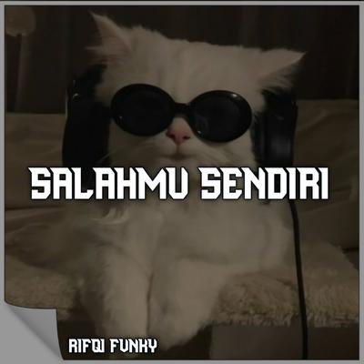 DJ Salahmu Sendiri's cover