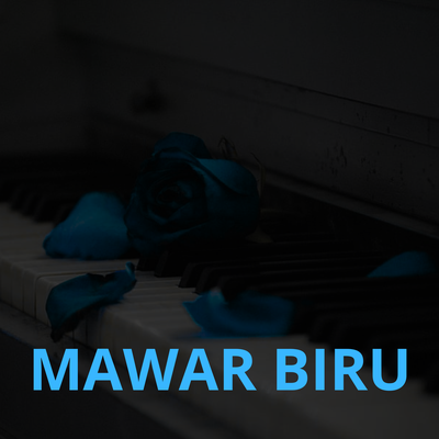 MAWAR BIRU's cover