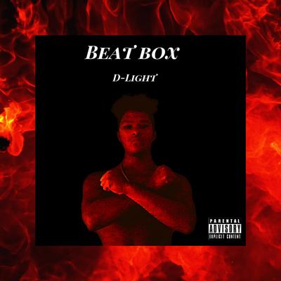 Beat Box (Freestyle) By Spottem Gottem, D-Light's cover