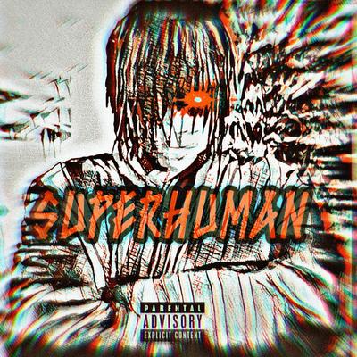 SUPERHUMAN By 9INE CTG's cover