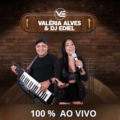 Escrito nas Estrelas By Valéria Alves & DJ Ediel's cover