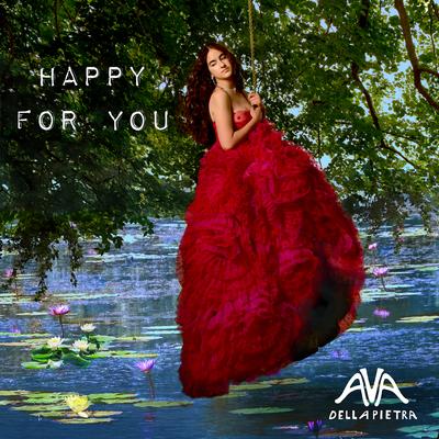happy for you By Ava Della Pietra's cover