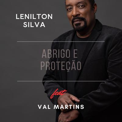 Abrigo e Proteção By lenilton silva, Val Martins's cover