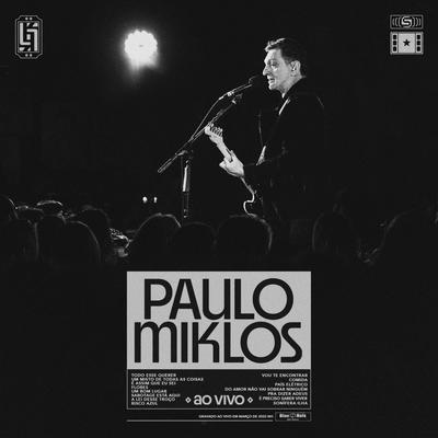 Um Misto de Todas as Coisas (Ao Vivo) By Paulo Miklos's cover