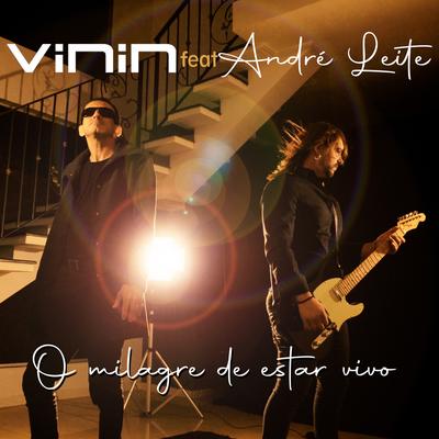 O Milagre de Estar Vivo By Banda Vinin, André Leite's cover