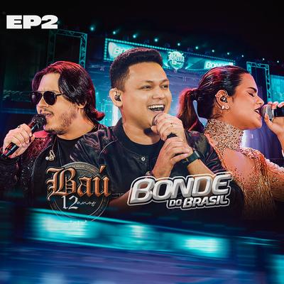 Baú 12 Anos Ep2's cover