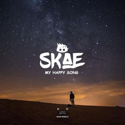 My Happy Song By Skae's cover