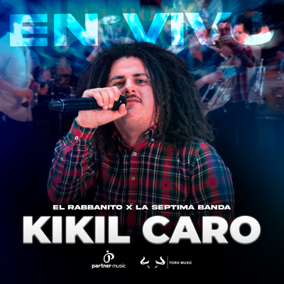 Kikil Caro (En Vivo)'s cover