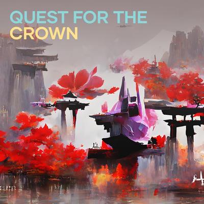 Quest for the Crown (Remix)'s cover