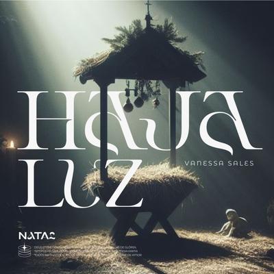 Haja Luz By Vanessa Sales's cover