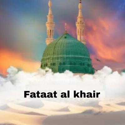 Fataat Al Khair's cover