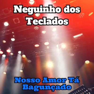Neguinho dos Teclados's cover