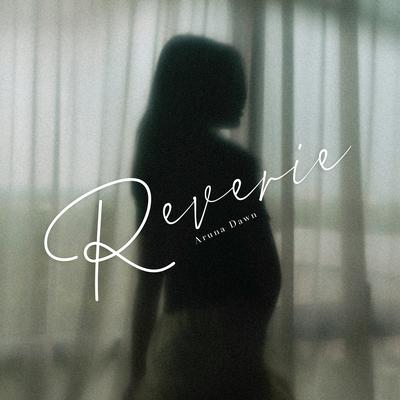 Reverie By Aruna Dawn's cover