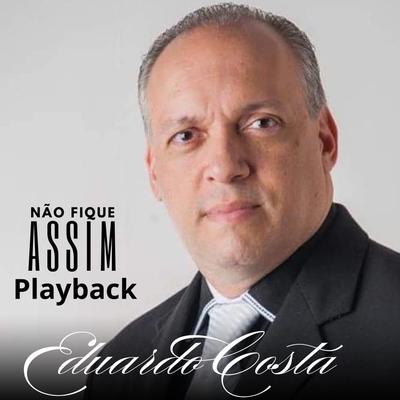 Não Fique Assim (Playback)'s cover