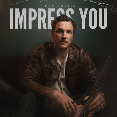 Impress You's cover