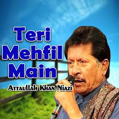 Teri Mehfil Main's cover