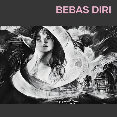 Bebas Diri's cover