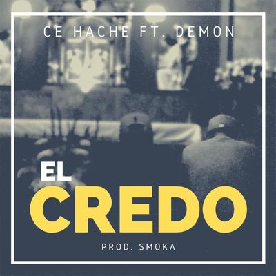 El Credo (feat. Demon)'s cover