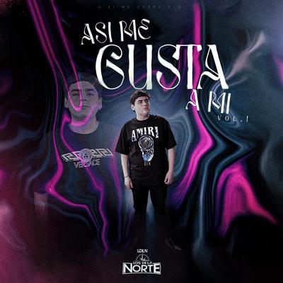 Así Me Gusta A Mi, Vol. 1's cover