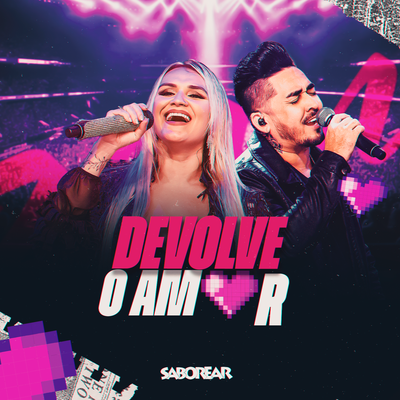 Devolve o Amor By Forró Saborear's cover