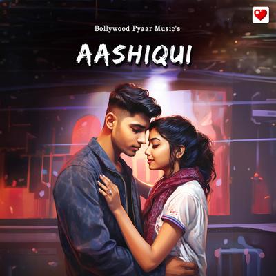 Aashiqui (Second Version)'s cover