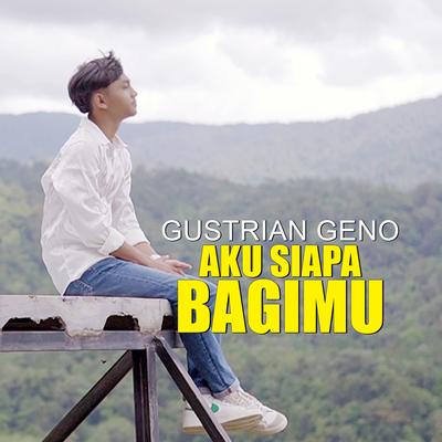 Aku Siapa Bagimu's cover