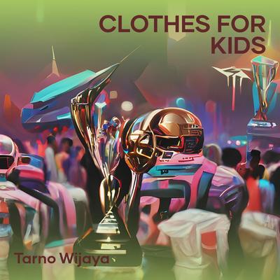 Clothes for Kids's cover