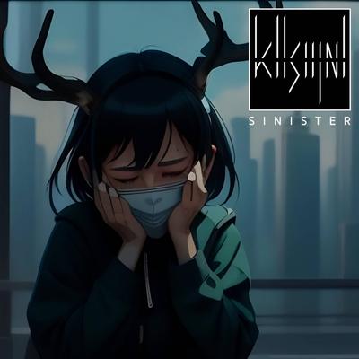 SINISTER By Kllsignl's cover