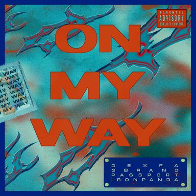 On My Way's cover