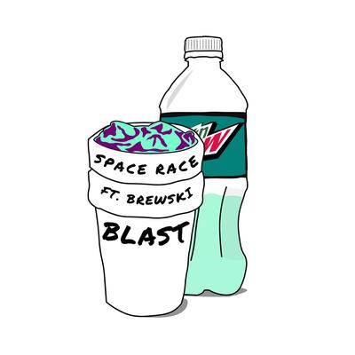 Blast (feat. Brewski) By Space Race, Brewski's cover