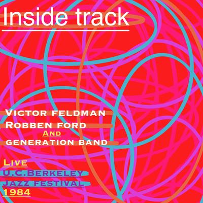 Inside Track (Live At The U.C. Berkeley Jazz Festival, 1984)'s cover