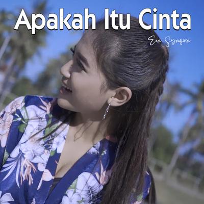 Apakah Itu Cinta By Era Syaqira's cover