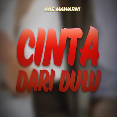 Cinta Dari Dulu's cover