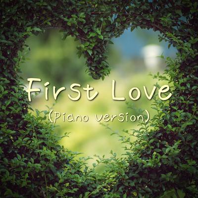 First Love (Piano Version)'s cover