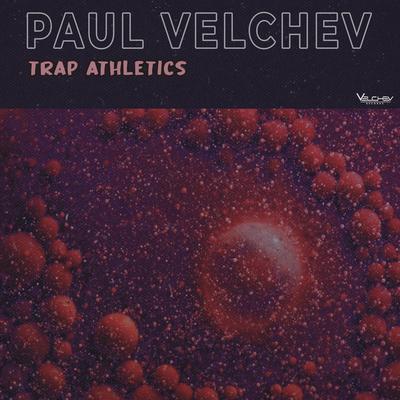 Trap Athletics By Paul Velchev's cover