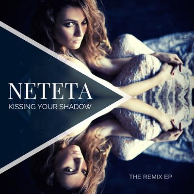 Kissing Your Shadow (Roger Voka Remix) By Neteta, Roger Voka's cover