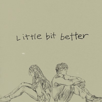 Little Bit Better By ROSIE, Caleb Hearn's cover