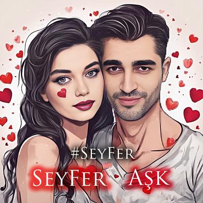 SeyFer Aşk's cover