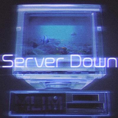 Server Down By Mulasaki Ima's cover