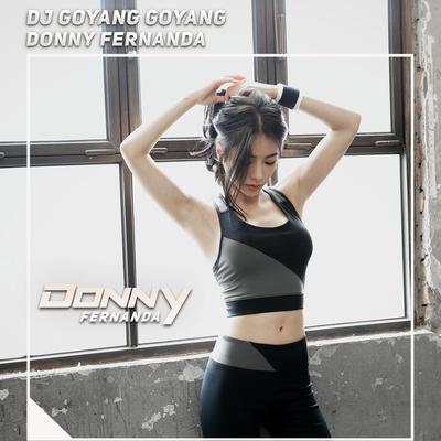 Dj Goyang Goyang's cover