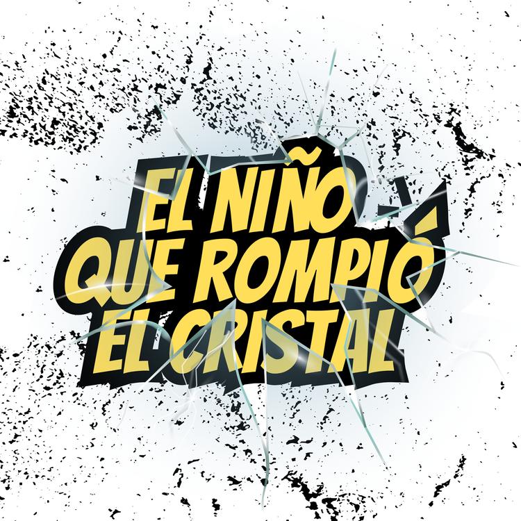 El Niño Que Rompió El Cristal's avatar image