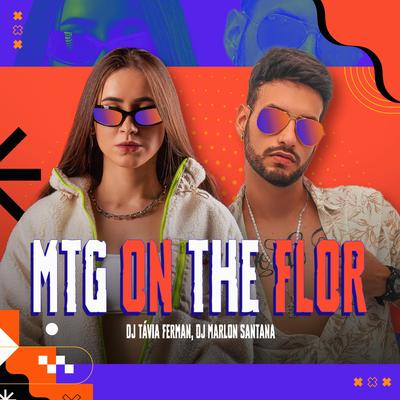 MTG On The Flor (Dj Marlon Santana Remix)'s cover